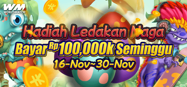 WORLDMATCH LEDAKAN NAGA