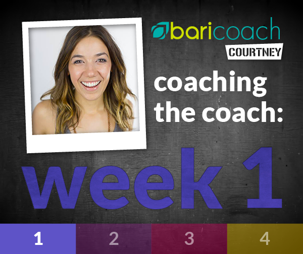 Coaching the coach courtney week1