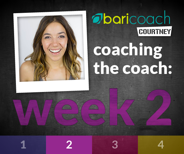 Coaching the coach courtney week2